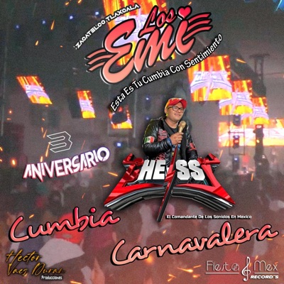 Cumbia Carnavalera (Carnaval Tlaxcalteca) (feat. Sonido Chelssy) - Single