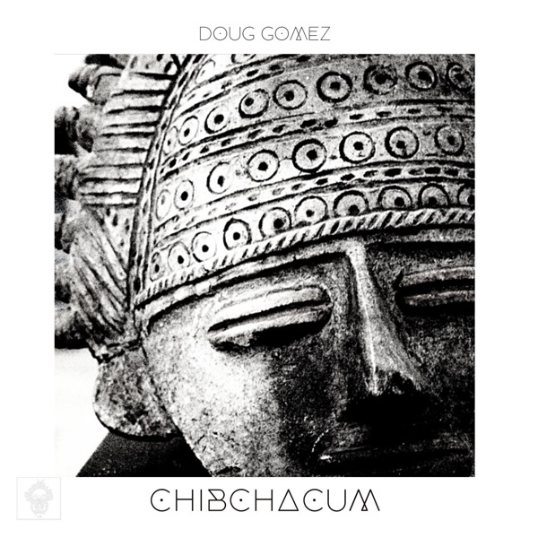 Chibchacum - EP