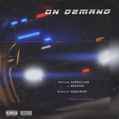 On Demand (feat. Shootah) - Single