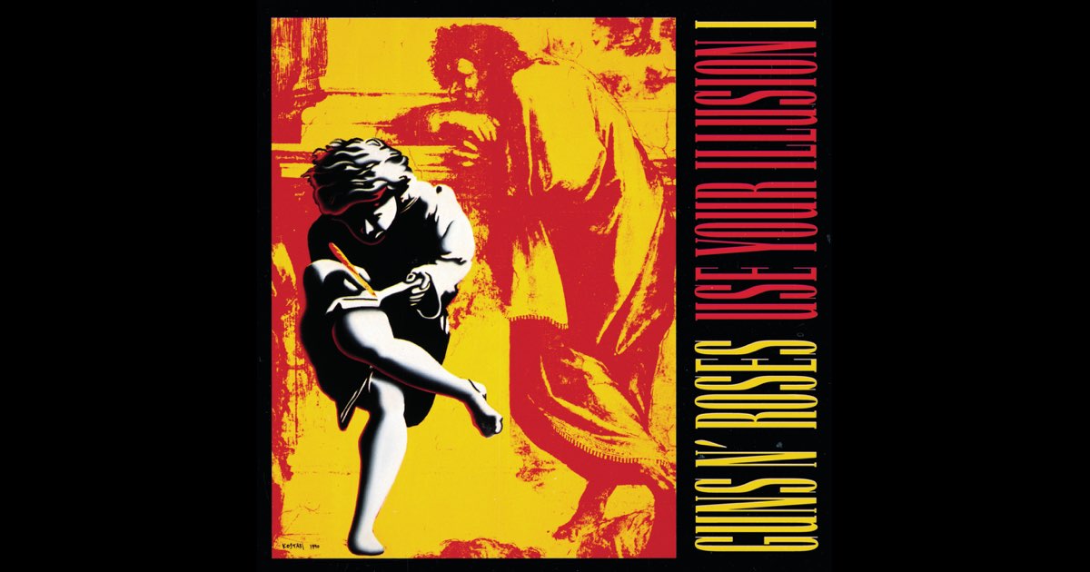 Use Your Illusion I - ガンズ・アンド・ローゼズのアルバム