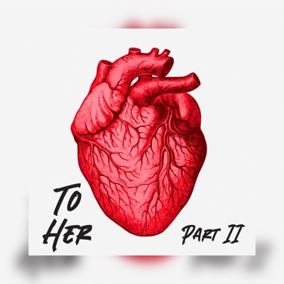 To Her, Pt. 2 - Single