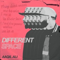 Different Space (feat. Samplicity) - Single - Aaqil Ali
