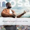 We Raise a Sound (feat. 121Selah) - Single