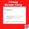 Criticize - Crazy Brain Cory lyrics