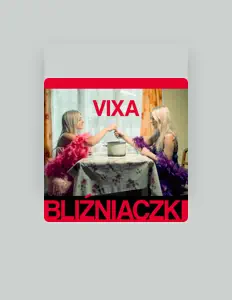 Listen to Bliźniaczki, watch music videos, read bio, see tour dates & more!