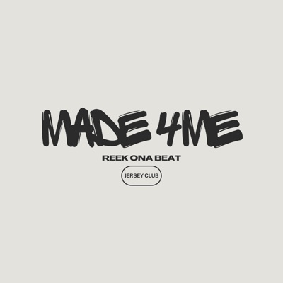 Made For Me (Jersey Club) - Single