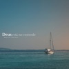 Deus esta no controle