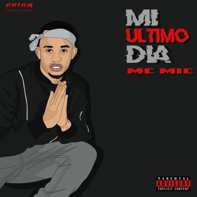 Mi último día (My last day) - Single