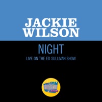 Night (Live On The Ed Sullivan Show, March 31, 1963) - Single - Jackie Wilson