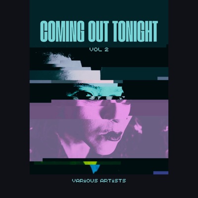 Coming out Tonight, Vol. 2