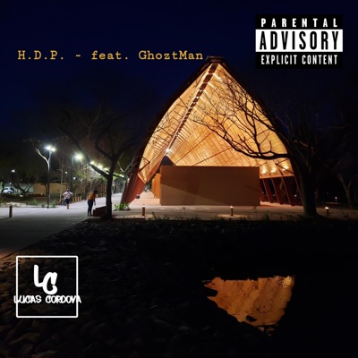 H.D.P. (feat. Ghoztman & Magic Lyon) - Single