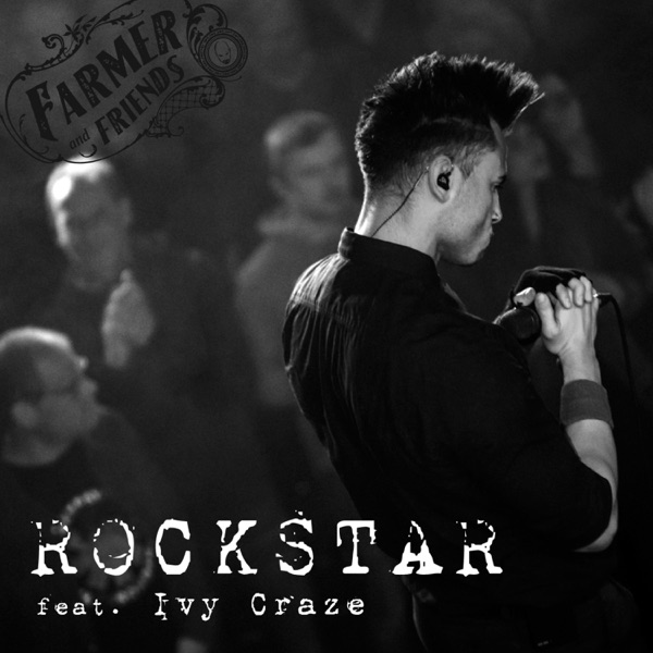 Rockstar (feat. Ivy Craze)