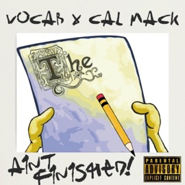Aint Finished (feat. Cal Mack) V0cab