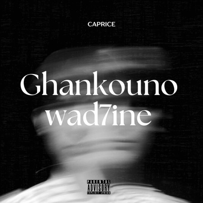 Ghankouno Wad7ine - Single