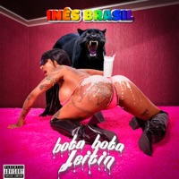 Bota Bota Leitin - Single - Ines Brasil