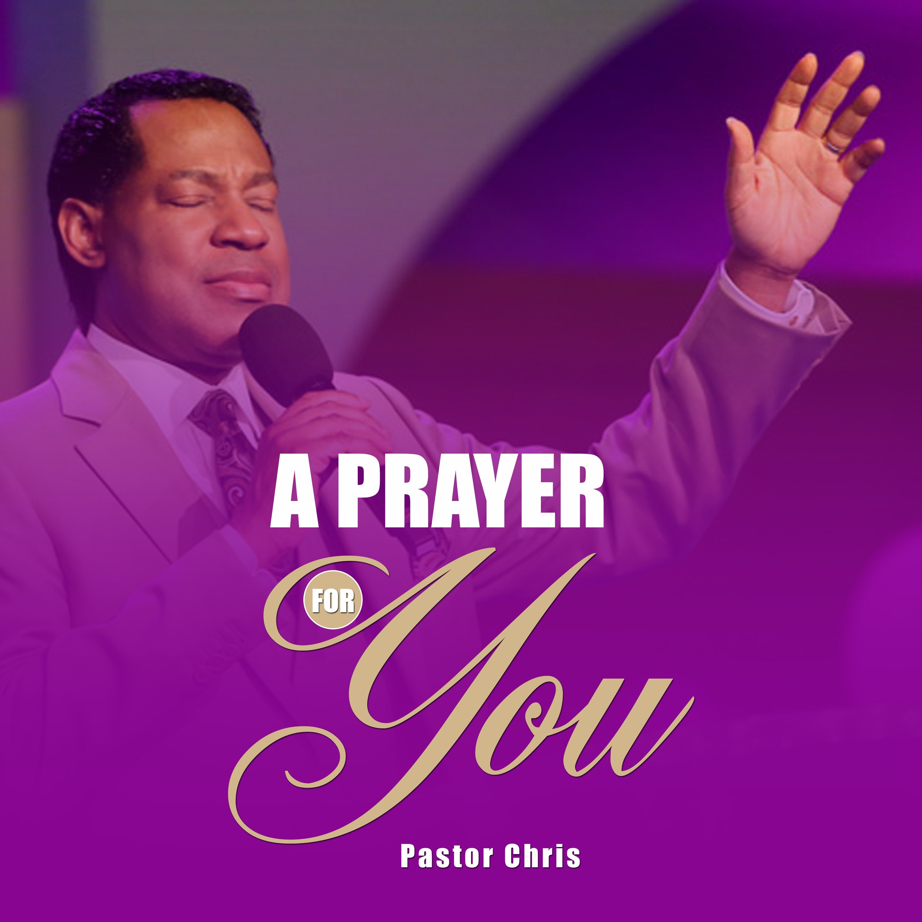 A Prayer For You and Your Family April 2022 - Pastor Chris