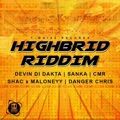 Highbrid Riddim