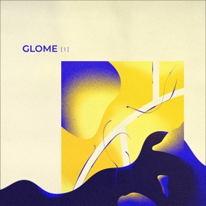 Glome [1 ] - EP