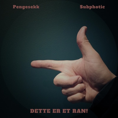 Dette er et ran! (feat. Subphotic) - Single