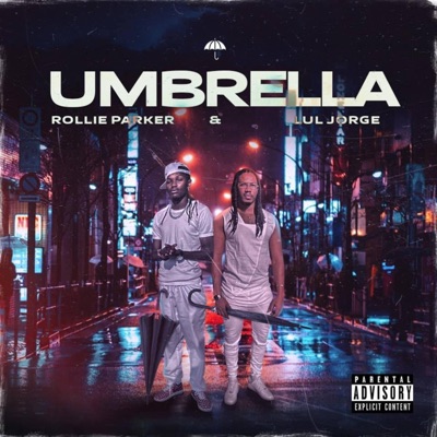Umbrella (feat. Rollie Parker) - Single