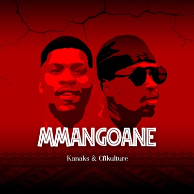 Mmangoane (feat. Cfikulture) [Radio Edit] - Single
