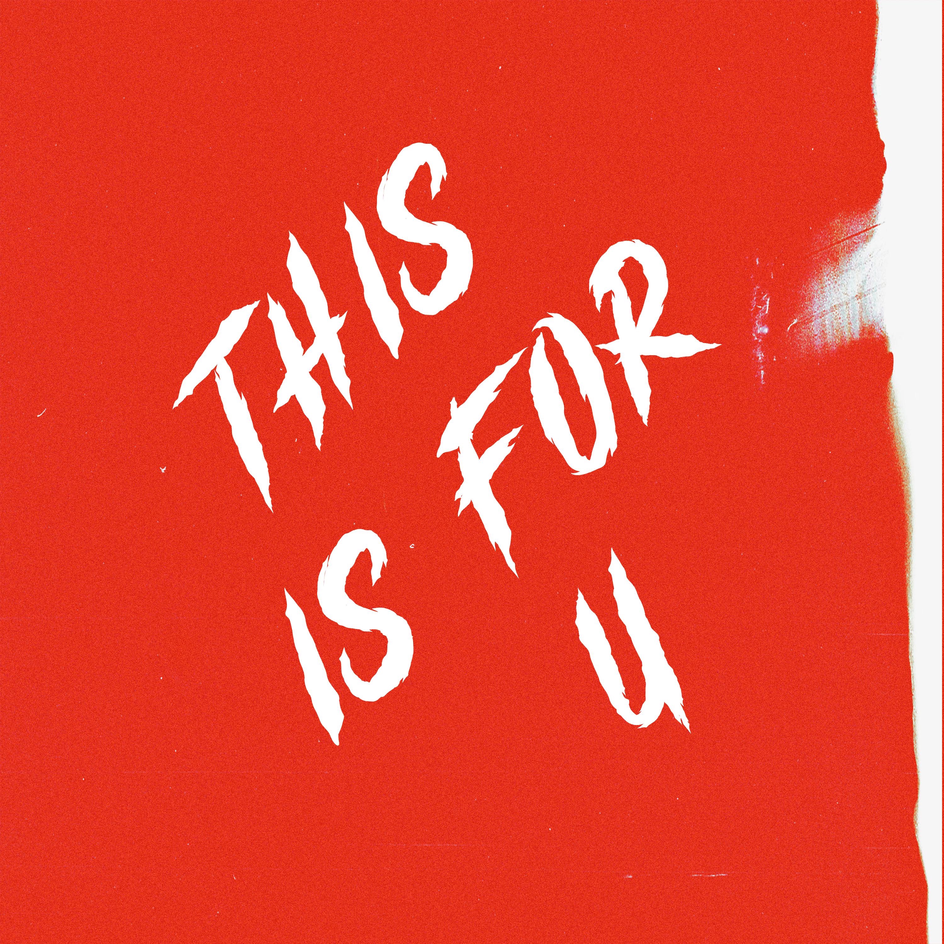 This Is For U - Single