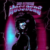 Mossberg - Single - Lord Distortion