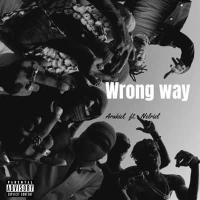 Wrong way (feat. Nelriel) - Single