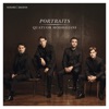 Quatuor Modigliani 4 Pieces for String Quartet, Op. 81: III. Capriccio. Andante con moto Portraits