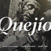 Quejio (feat. Mezkla Dohnaire & Juaki Cala) - Single - Javier Laocoonte