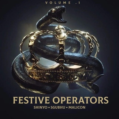 Festive Operators (feat. Malicon & Shinyo) - Single
