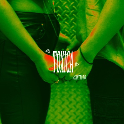 TÓXICA - Single