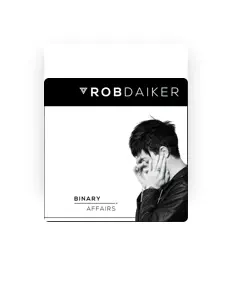 聆聽 Rob Daiker、觀看音樂影片、閱讀小傳、查看巡演日期等！