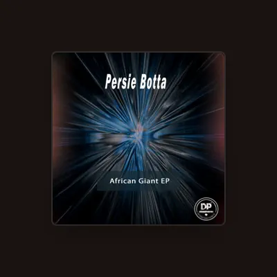 Listen to Persie Botta, watch music videos, read bio, see tour dates & more!