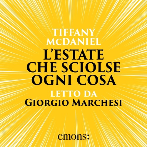 L'estate che sciolse ogni cosa cover