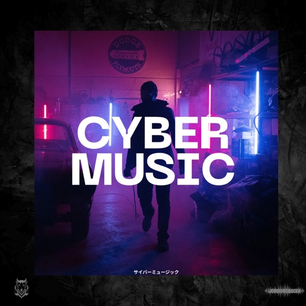 Cyber Music - Single