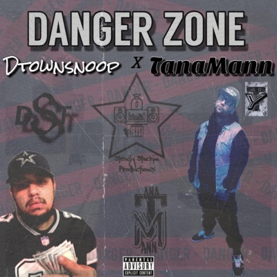 Danger Zone (feat. TanaMann) - Single