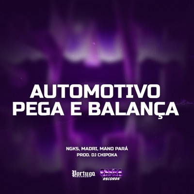 Automotivo Pega e Balança - Single