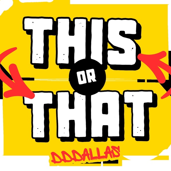 ThisOrThatDDDallas - Single