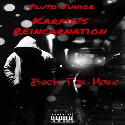 Karma's Reincarnation (Back For More)