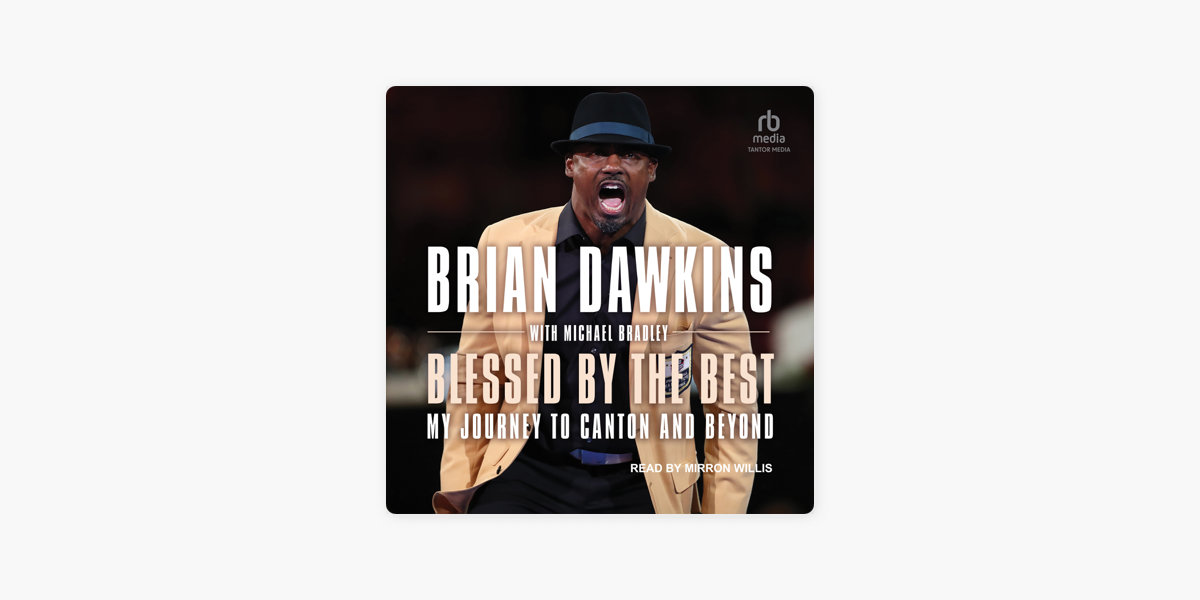 Brian Dawkins' “Blessed by the Best” reveals one of NFL's most thoughtful  tough guys