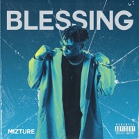 Blessing - Single - Mizture