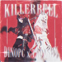 Killerbell - Single - DinoPC & Tadashy