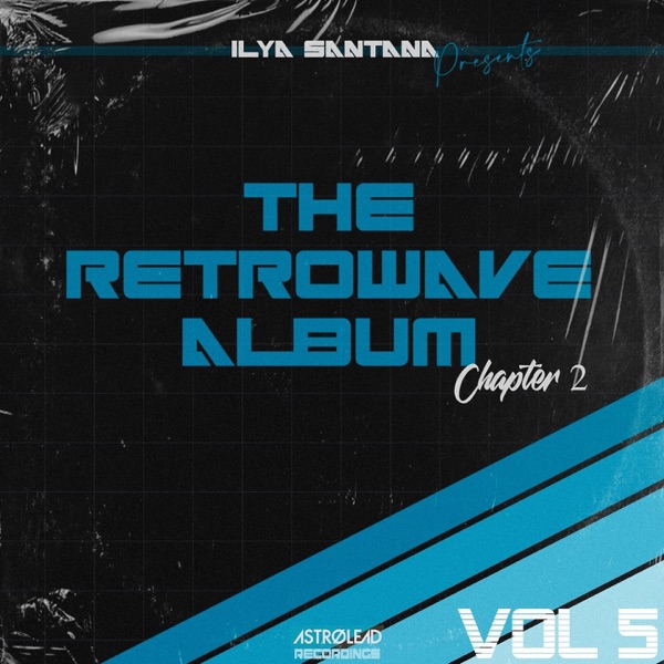 The Retrowave Album Chapter 2, Pt. 5 - Single
