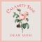 Dear Mom - Calamity Jane lyrics