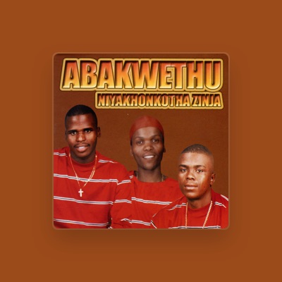 Listen to Abakwethu, watch music videos, read bio, see tour dates & more!