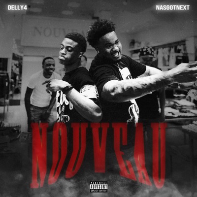 NOUVEAU (feat. TFN100K) - Single