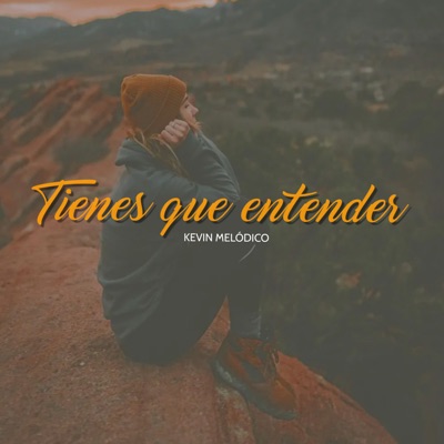 Tienes Que Entender - Single