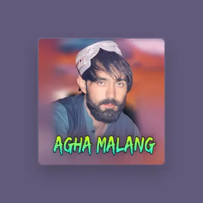 Listen to Agha Malang, watch music videos, read bio, see tour dates & more!