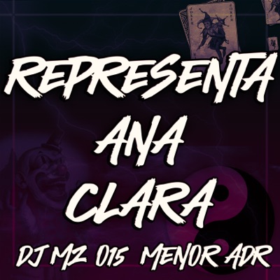 Representa Ana Clara - Single
